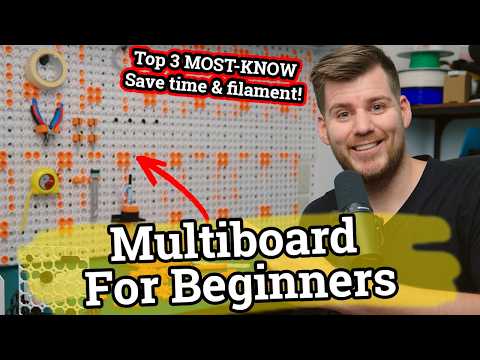 Multiboard 3D Printing Organization For Beginners! TOP 3 MUST KNOW Before Printing Multiboard!