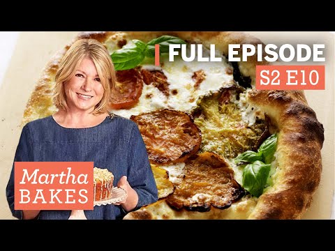 Martha Stewart Makes Focaccia and Pizza 3 Ways | Martha Bakes S2E10 "Focaccia & Pizza"