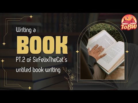 Writing A Book - Episode 2