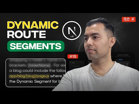 Dynamic Route Segments in Next.js🔥Explained with Real-Life Example