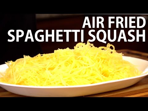 Air Fried Spaghetti Squash Recipe