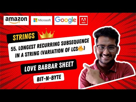 55. Longest recurring subsequence in a string | Longest repeating subsequence in a string | DSA 450