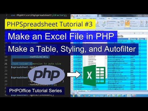 Make a Table, Styling, and Autofilter in PHPSpreadsheet | PHPSpreadsheet Tutorial  #3