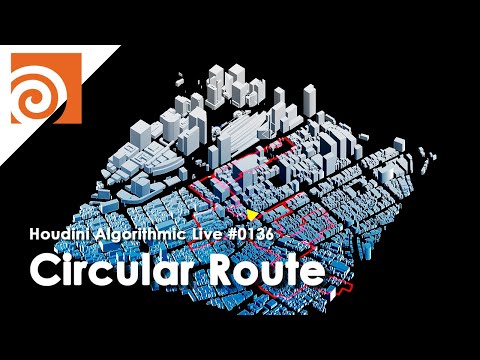 Houdini Algorithmic Live #136 - Circular Route