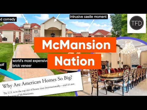 McMansions: How The Ultimate American Dream Became A Nightmare