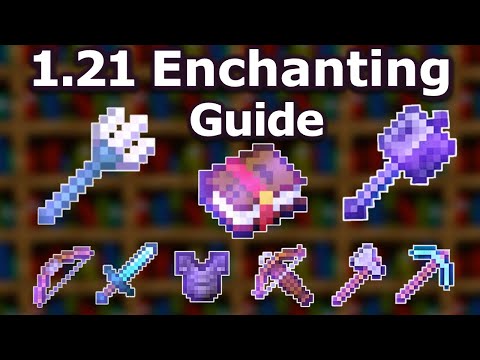 NEW Ultimate Minecraft Enchanting Guide 1.21 | Best Enchantments for EVERY Weapon, Tool, Armor