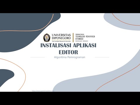 Belajar Algoritma Pemrograman | Instalasi Aplikasi Editor [7]