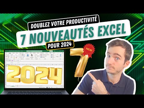 7 nouveautés Excel pour 2024 🆕: INDISPENSABLE pour booster votre productivité ! 🚀