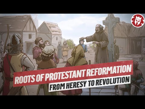 Early Protestant Movements - History of Religion DOCUMENTARY