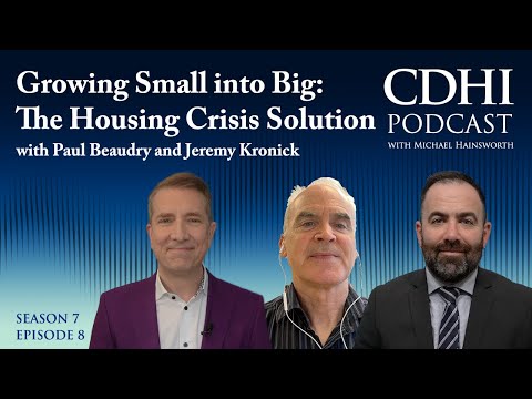 Growing Small into Big: The Housing Crisis Solution with Paul Beaudry and Jeremy Kronick