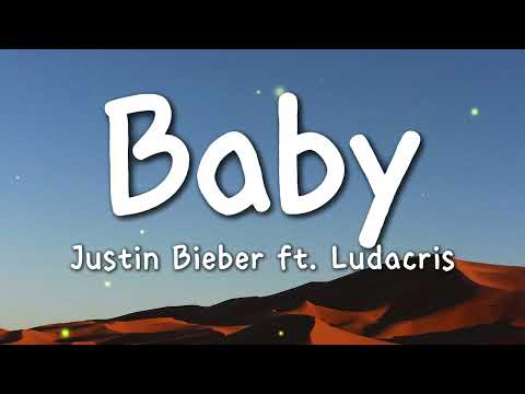Justin Bieber - Baby ft. Ludacris
