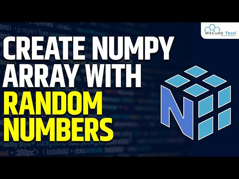 How to Create NumPy Arrays with Random Numbers | Machine Learning Tutorial
