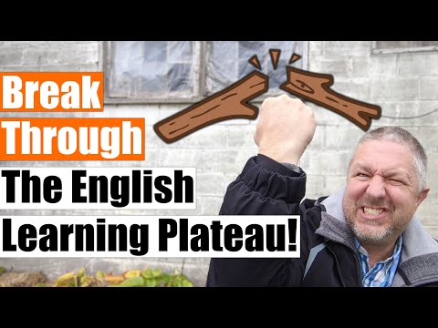 Learning English? How to Break Through the English Learning Plateau!
