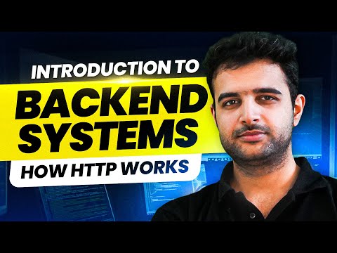 Introduction to Backend, what are HTTP servers | Course Preview #2