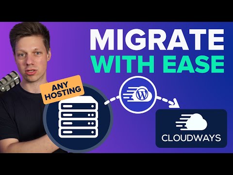 Migrate WordPress Websites to Cloudways with Ease