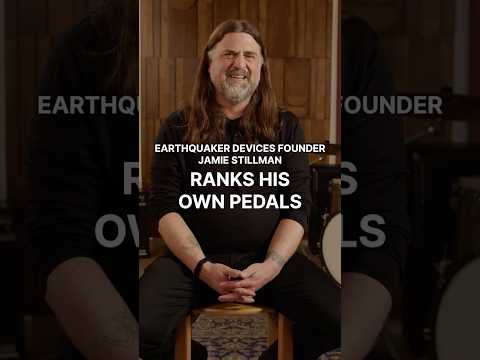 EarthQuaker Devices Founder Jamie Stillman Ranks His Own Pedals! #guitar #musician #reverbrankings