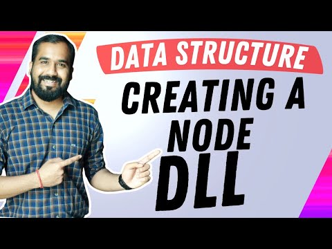 Creating a Node of Doubly Linked list Explained in Hindi l Data Structure