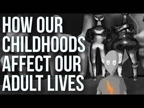 How Our Childhoods Affect Our Adult Lives