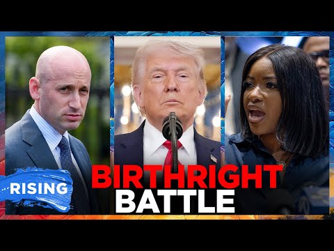 Trump, Stephen Miller bash birthright citizenship as Supreme Court considers EO | RISING