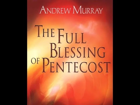The Full Blessing of Pentecost by Andrew Murray - Audiobook