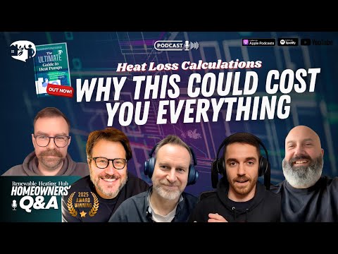 Truth About Heat Loss Calculations – What Homeowners Need to Know Before Installing a Heat Pump