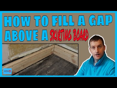 How to fill a gap above a skirting board. Filling gaps.