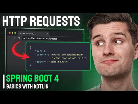 REST Controllers & HTTP Requests - Spring Boot 4 Basics With Kotlin