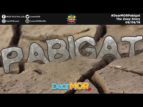 DEAR MOR || PABIGAT The Zoey Story!! #trending #viral #mor