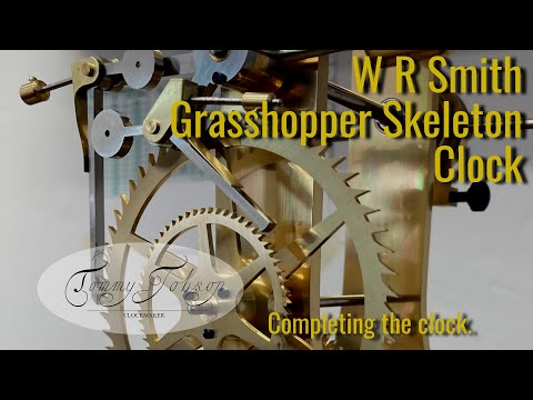 Completing the W R Smith Grasshopper Skeleton Clock.