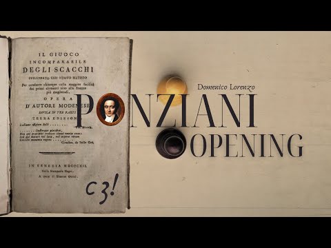 The Ponziani Opening: Ideas, Principles, Plans, Variations · Chess Openings