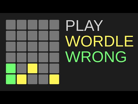 You should play Wordle wrong
