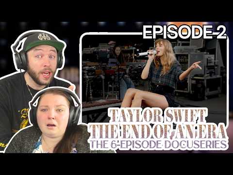 SWIFTIE NEWBIES REACT TO TAYLOR SWIFT THE END OF AN ERA DOCUSERIES EPISODE 2: MAGIC IN THE ERAS
