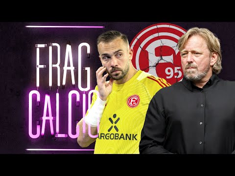 Ist das der Untergang von Fortuna Düsseldorf? FRAG CALCIO