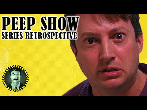Peep Show: Full Series Retrospective
