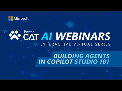 Building Agents in Copilot Studio 101