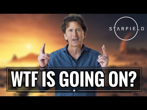 What The HELL Is Going On With Starfield?