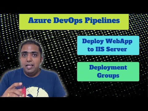 Azure DevOps - How To Deploy Webapp to IIS Server | Deployment Groups | #azuredevops #devops