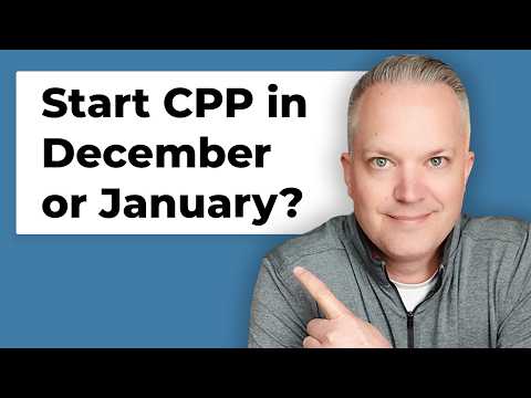 The Month You Start CPP Matters More Than You Think (Especially At Year End)