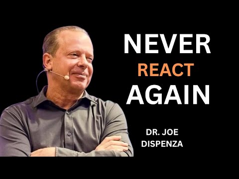 How to NEVER Get Angry or Bothered by Anyone β Dr. Joe Dispenzaβs Method