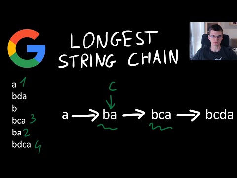 Google Coding Interview Question - Longest String Chain
