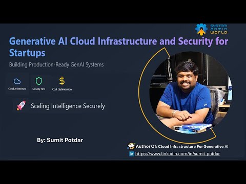 Generative Al Cloud Infrastructure and Security for Startups