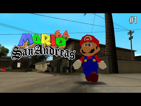 GTA San Andreas with Super Mario 64 - Part 1
