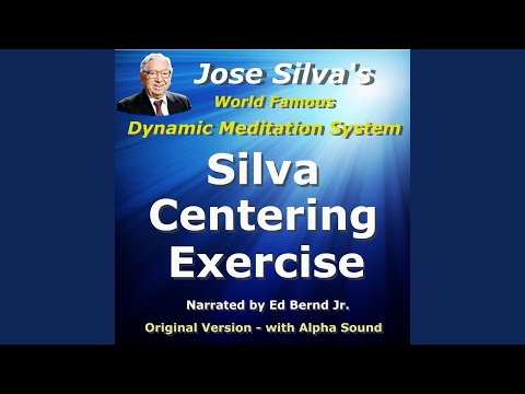 Silva Centering Exercise