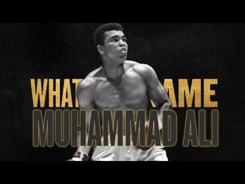 What's My Name: Muhammad Ali (2019)  Part - 1