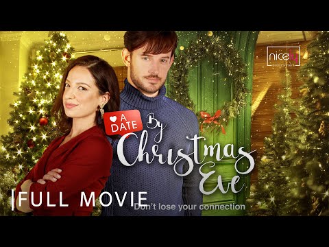A Date by Christmas Eve | Full Christmas Romance Comedy Movie - Vanessa Lengies, Evan Williams