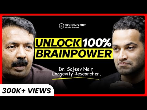 Use 100% of Your Brain: Power Foods, Discipline, Focus & Lifestyle | Dr. Sajeev | FO434 Raj Shamani