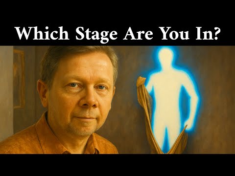 Few Survive: 12 Challenging Stages of Spiritual Awakening (Which One Are You In?) – Eckhart Tolle