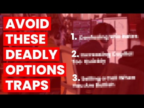 Top 3 Options Trading Mistakes You Must Avoid
