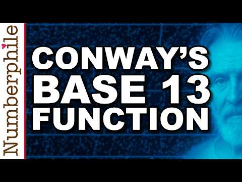 Conway's Base 13 Function - Numberphile