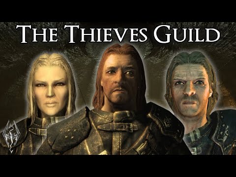 The Entire Story of The Thieves Guild - The Elder Scrolls V: Skyrim (A Narrative)
